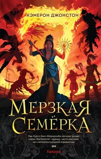 Мерзкая семерка - Кэмерон Джонстон - E-Book