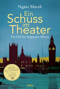 Ein Schuss im Theater - Ngaio Marsh - E-Book