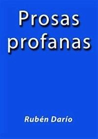 Prosas profanas - Darío Rubén - E-Book