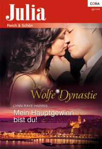Mein Hauptgewinn bist du! - Lynn Raye Harris - E-Book