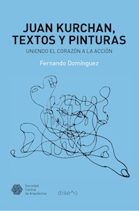 Juan Kurchan - Fernando Dominguez - E-Book