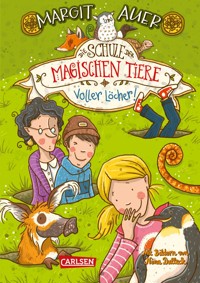 Die Schule der magischen Tiere 2: Voller Löcher! - Margit Auer - E-Book + Hörbuch