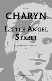 Little Angel Street - Jerome Charyn - E-Book