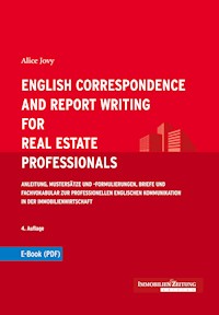 English Correspondence and Report Writing for Real Estate Professionals - Alice Jovy - E-Book