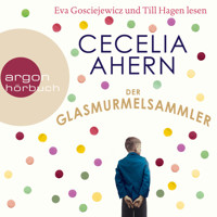 Der Glasmurmelsammler (Ungekürzte Lesung) - Cecelia Ahern - Hörbuch