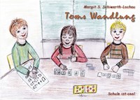 Toms Wandlung - Margit S. Schiwarth-Lochau - E-Book