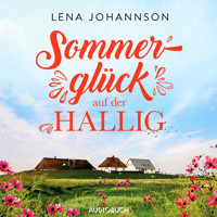 Sommerglück auf der Hallig (Die Halligärztin 3) - Lena Johannson - Hörbuch