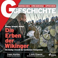 G/GESCHICHTE - Die Erben der Wikinger. Die blutige Chronik der nordischen Königreiche - G Geschichte - Hörbuch
