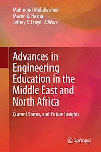 Advances in Engineering Education in the Middle East and North Africa - - E-Book