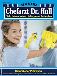 Chefarzt Dr. Holl 1963 - Katrin Kastell - E-Book