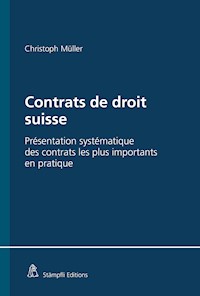 Contrats de droit suisse - Christoph Müller - E-Book