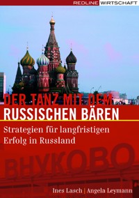 Der Tanz mit dem russischen Bären - Angela Leymann - E-Book