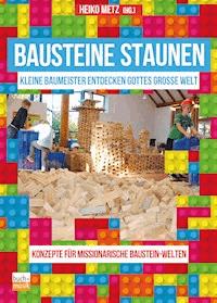Bausteine staunen -  - E-Book