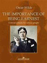 The Importance of Being Earnest - Oscar Wilde - E-Book