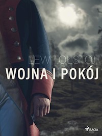 Wojna i Pokój - Lew Tolstoj - E-Book