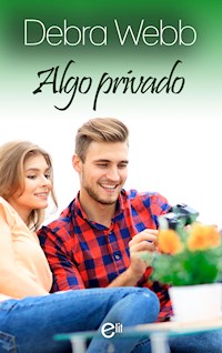 Algo privado - Debra Webb - E-Book
