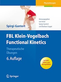 FBL Klein-Vogelbach Functional Kinetics: Therapeutische Übungen - Irene Spirgi-Gantert - E-Book