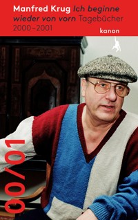 Manfred Krug. Ich beginne wieder von vorn - Manfred Krug - E-Book