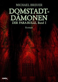 DOMSTADT-DÄMONEN - Michael Breuer - E-Book