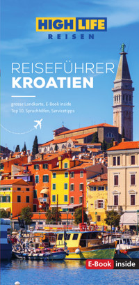 Kroatien Highlife - Eva-Maria Steinburger - E-Book