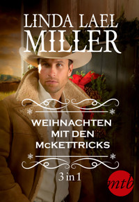 Weihnachten mit den McKettricks (3in1) - Linda Lael Miller - E-Book