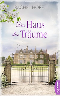 Das Haus der Träume - Rachel Hore - E-Book