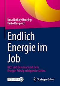 Endlich Energie im Job - Nora Nathaly Henning - E-Book