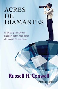 Acres de diamantes - Russell Conwell - E-Book