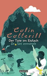 Der Tote im Eisfach - Colin Cotterill - E-Book