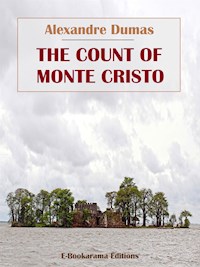 The Count of Monte Cristo - Dumas Alexandre - E-Book