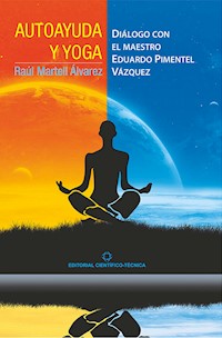 Autoayuda y yoga - Raúl Martell Álvarez - E-Book