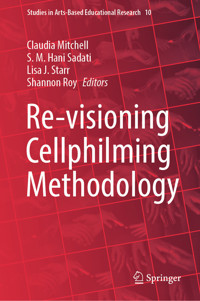 Re-visioning Cellphilming Methodology -  - E-Book