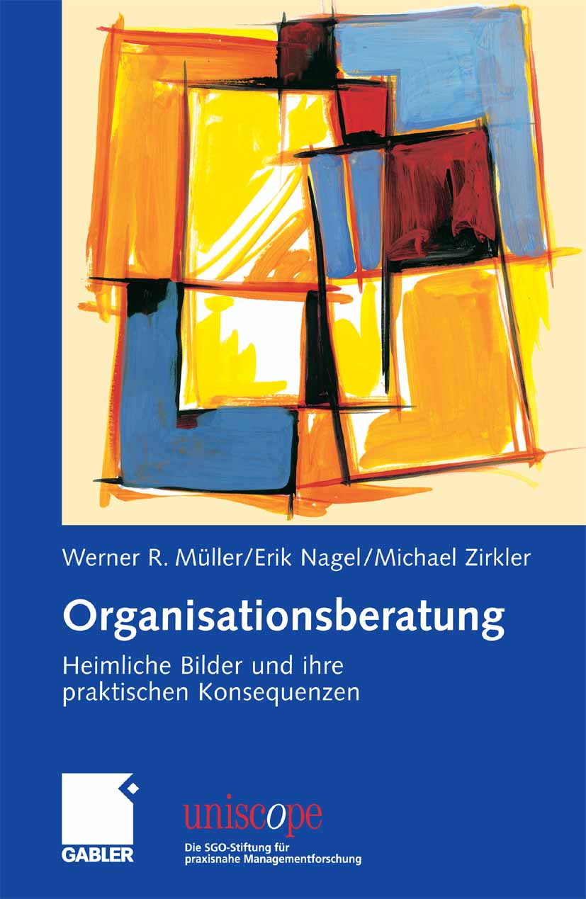 Organisationsberatung - Werner R. Müller - E-Book