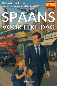 Spaans voor elke dag - Pinhok Languages - E-Book