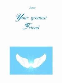Your greatest Friend - Satya - E-Book