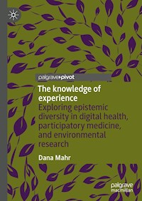 The knowledge of experience - Dana Mahr - E-Book