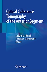 Optical Coherence Tomography of the Anterior Segment -  - E-Book
