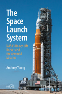 The Space Launch System - Anthony Young - E-Book