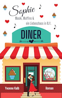 Sophie! - Yvonne Kalb - E-Book