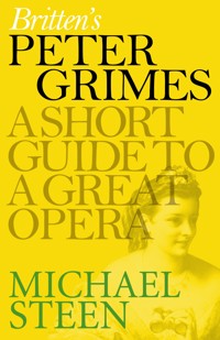 Britten's Peter Grimes - Michael Steen - E-Book
