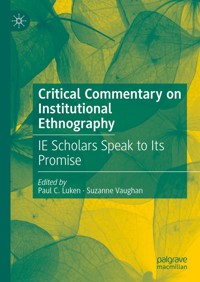 Critical Commentary on Institutional Ethnography - - E-Book