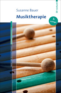 Musiktherapie - Susanne Bauer - E-Book