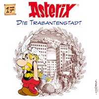 17: Die Trabantenstadt - René Goscinny - Hörbuch