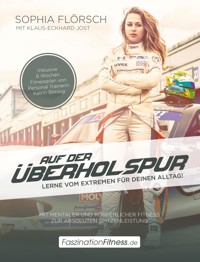 Auf der Überholspur - Sophia  Flörsch - E-Book