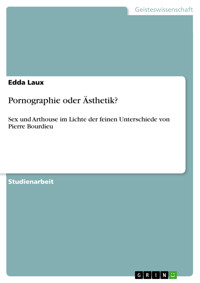Pornographie oder Ästhetik? - Edda Laux - E-Book
