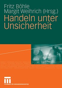 Handeln unter Unsicherheit -  - E-Book