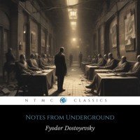 Notes from Underground - Fyodor Dostoyevsky - Hörbuch