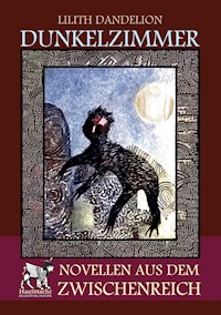 Dunkelzimmer - Lilith Dandelion - E-Book
