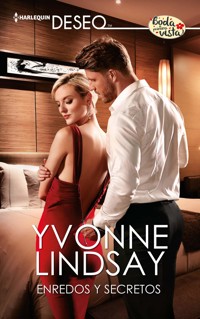 Enredos y secretos - Yvonne Lindsay - E-Book