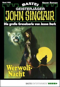 John Sinclair 1393 - Jason Dark - E-Book